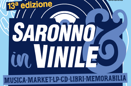 Saronno torna ad ospitare la Festa del Disco e del Vinile
