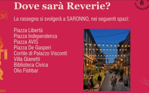 Il centro di Saronno si prepara per Reverie