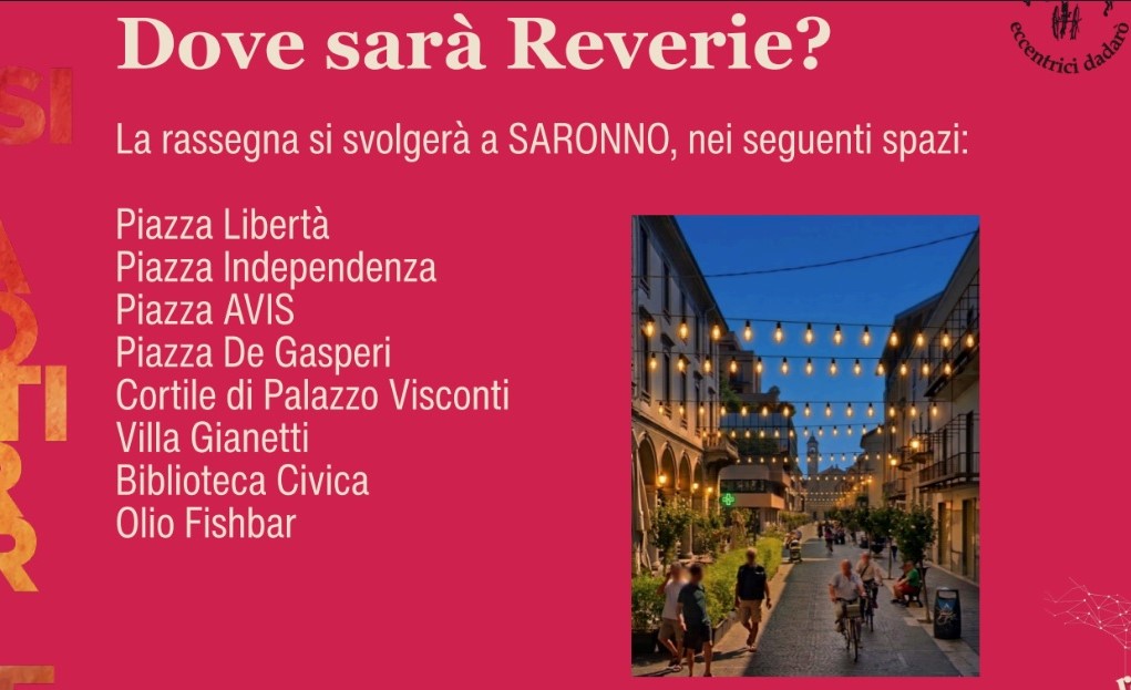 Il centro di Saronno si prepara per Reverie